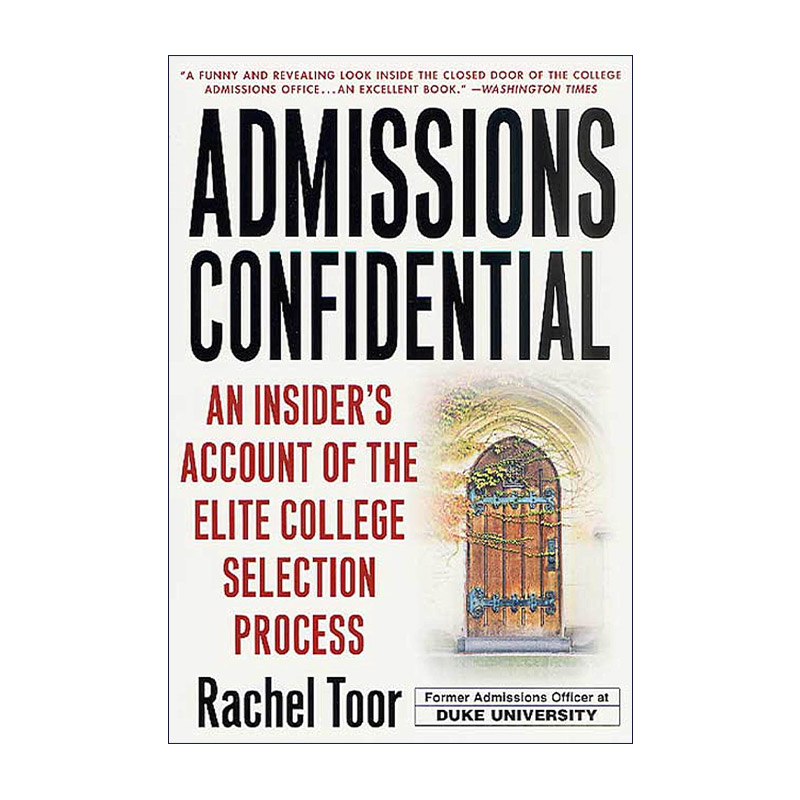 英文原版 Admissions Confidential 招生机密 精英大学选拔过程的内幕描述 英文版 进口英语原版书籍