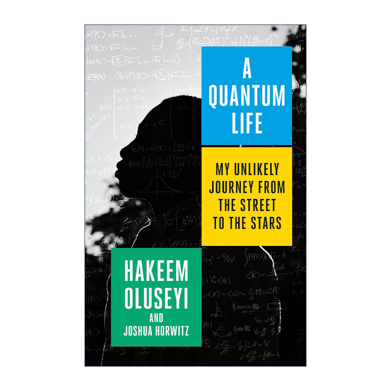 英文原版 A Quantum Life我的不可能之旅 NASA天体物理学家哈基姆·奥鲁塞伊自传英文版进口英语原版书籍