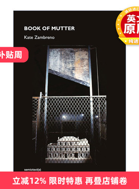 英文原版 Book of Mutter 呢喃之书 传记 Green Girl作者Kate Zambreno 精装 英文版 进口英语原版书籍