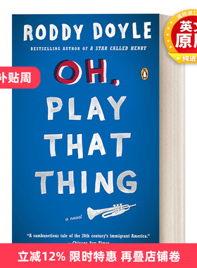 英文原版 Oh  Play That Thing The Last Roundup 2 噢，开始吧 布克奖得主Roddy Doyle 英文版 进口英语原版书籍