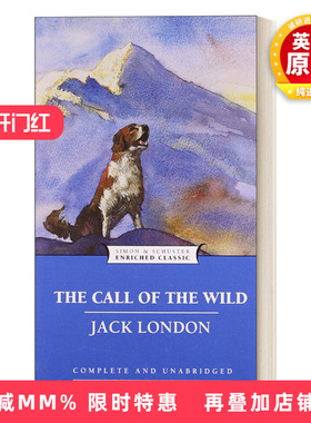 英文原版 The Call of the Wild 野性的呼唤 Enriched Classics系列 英文版 进口英语原版书籍