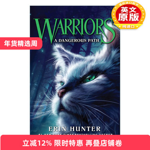 英文原版小说 Warrior Cats 5 A Dangerous Path 猫武士首部曲5 险路惊魂 英文版 进口英语原版书籍