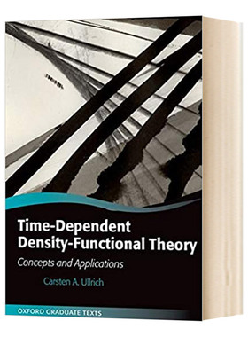 英文原版 Time-Dependent Density-Functional Theory  含时密度泛函理论 概念与应用 牛津研究生教材英文版 进口英语书籍