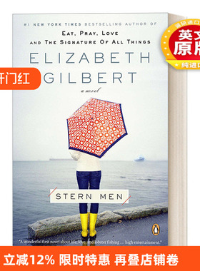 英文原版 Stern Men 严肃的男人 幽默小镇海边故事小说 一辈子做女孩作者Elizabeth Gilbert 英文版 进口英语原版书籍