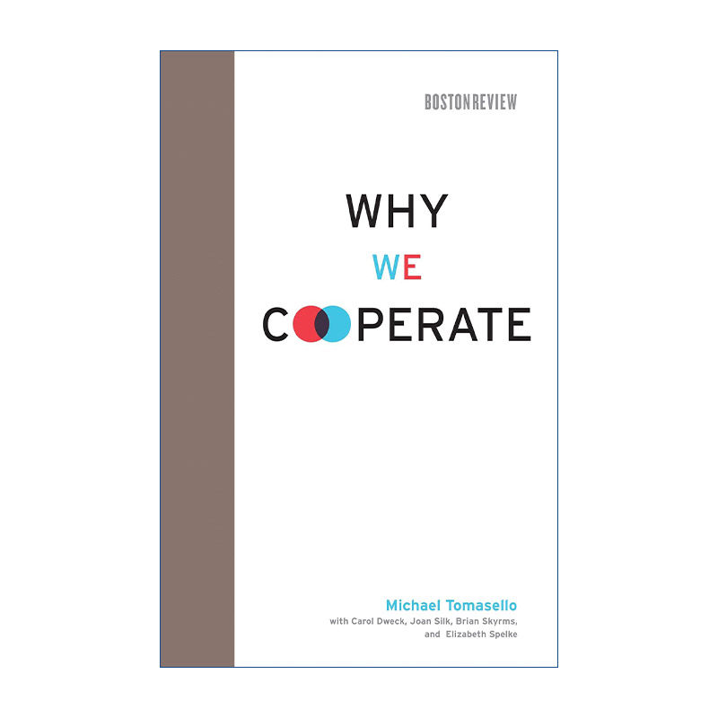 英文原版 Why We Cooperate 我们为什么要合作 先天与后天之争的新理论 心理学 Michael Tomasello 精装 英文版 进口英语原版书籍