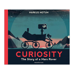 英文原版 Curiosity The Story of a Mars Rover 好奇号火星车 儿童科普百科知识绘本 英文版 进口英语原版书籍