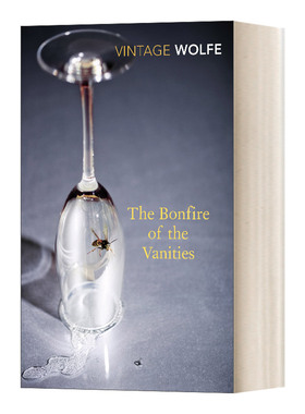 英文原版小说 Bonfire of the Vanities 虚荣的篝火 汤姆·沃尔夫 英文版 进口英语原版书籍