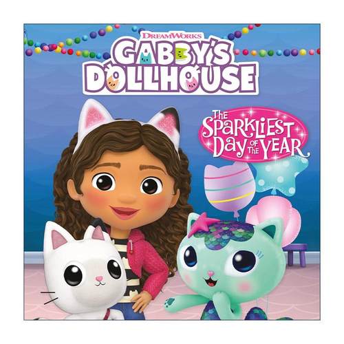 英文原版 Official Gabby's Dollhouse The Sparkliest Day of the Year 梦工厂盖比的娃娃屋 一年中至有火花的一天 儿童动画故事