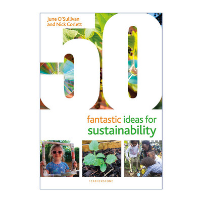 英文原版 50 Fantastic Ideas for Sustainability 50个教孩子可持续概念的奇思妙想 0-5岁孩子启蒙 英文版 进口英语原版书籍
