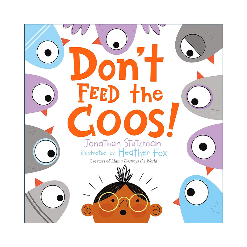 英文原版 Don't Feed the Coos! 不要喂养咕咕鸽子 精装图画书 英文版 进口英语原版书籍