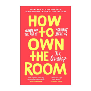 英文原版 How to Own the Room 如何赢得满堂彩 女人和谈笑风生的艺术 薇弗?格罗索 精装 英文版 进口英语原版书籍