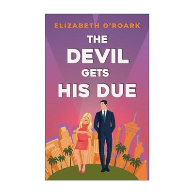 英文原版 The Devil Gets His Due 恶魔得到应有的惩罚 北美晋江浪漫爱情小说 The Grumpy Devils系列 英文版 进口英语原版书籍