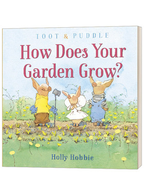 英文原版 Toot & Puddle How Does Your Garden Grow 嘟嘟和水坑 你的花园是如何生长的 精装绘本 英文版 进口英语原版书籍