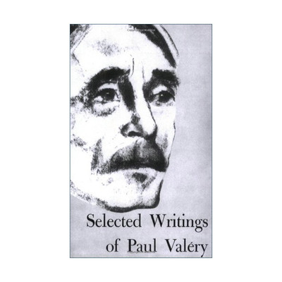 英文原版 Selected Writings of Paul Valery 保尔·瓦雷里文选 诺贝尔文学奖得主 英文版 进口英语原版书籍