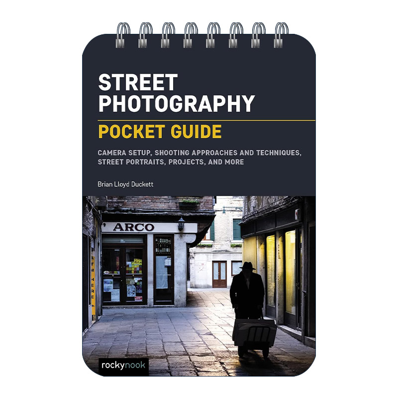 英文原版 Street Photography Pocket Guide 街头摄影 口袋指南 相机设置 拍摄技巧 Brian Lloyd Duckett 英文版 进口英语原版书籍