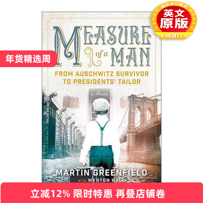 英文原版 Measure of a Man 白宫御用裁缝师 从奥斯维辛集中营到总统府 Martin Greenfield 英文版 进口英语原版书籍