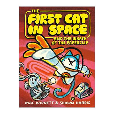 英文原版 The First Cat in Space and the Wrath of the Paperclip 一只太空猫和回形针之怒 英文版 进口英语原版书籍