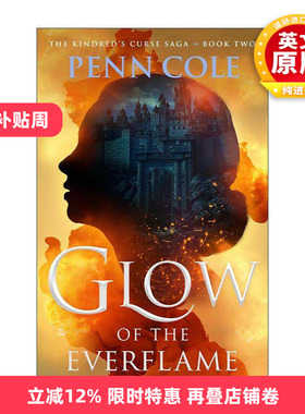 英文原版 Glow Of The Everflame 永恒火焰的火花 血族的诅咒传奇卷1 精装 英文版 进口英语原版书籍