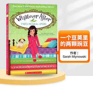 两颗豌豆 Whatever Two 英文原版 一个豆荚里 英文版 瞬息万变系列11 after Pod 书籍 进口英语原版 Peas 小说