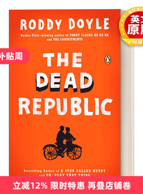 英文原版小说 The Dead Republic The Last Roundup 03 死去的共和国 布克奖得主Roddy Doyle 英文版 进口英语原版书籍