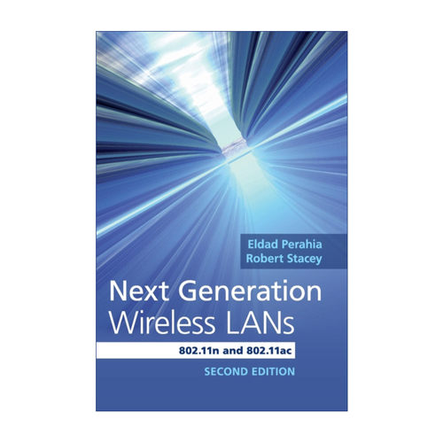 英文原版 Next Generation Wireless LANs 下一代无线局域网 Eldad Perahia 精装 英文版 进口英语原版书籍