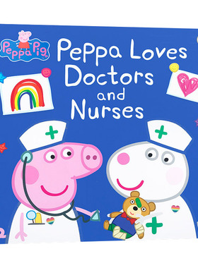 英文原版 Peppa Pig Peppa Loves Doctors and Nurses 小猪佩奇爱医生和护士 粉红猪小妹 英文版 进口英语原版书籍儿童全英语书