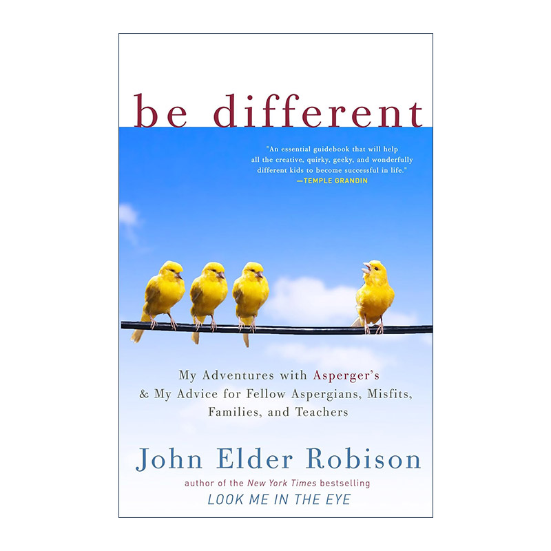 英文原版 Be Different 与众不同 阿斯伯格综合征指南及建议 家庭 老师帮助 John Elder Robison 英文版 进口英语原版书籍