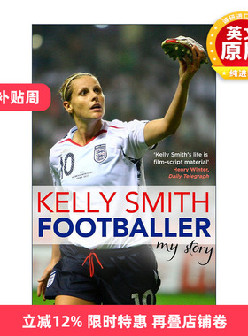 英文原版 Footballer My Story 英国女足运动员凯莉·史密斯自传 英文版 进口英语原版书籍