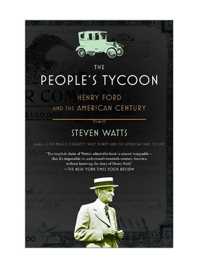 英文原版 The People's Tycoon 人民大亨 亨利·福特与美国世纪 汽车 传记 Steven Watts 英文版 进口英语原版书籍