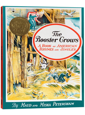 公鸡乌鸦 英文原版绘本 The Rooster Crows A Book of American Rhymes and Jingles 凯迪克金奖绘本 美国韵文童谣 儿童英语图画书