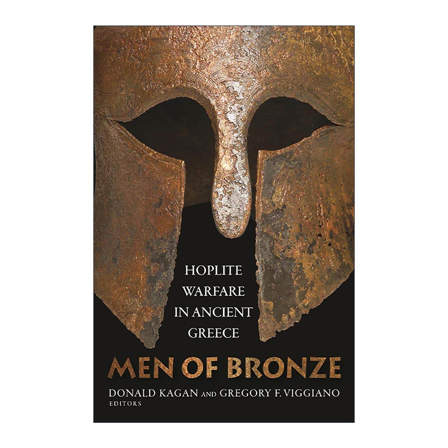 英文原版 Men of Bronze 青铜人 古希腊重装步兵之战 伯罗奔尼撒战争作者唐纳德·卡根 历史 普林斯顿 英文版 进口英语原版书籍