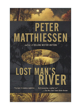 英文原版 Lost Man's River Shadow Country Trilogy 02 迷失之河 暗影国度三部曲2 历史惊悚小说 英文版 进口英语原版书籍