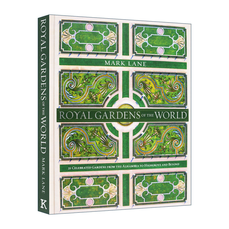 英文原版 Royal Gardens of the World 世界皇家花园园林景观设计 21个著名花园 精装 英文版 进口英语原版书籍