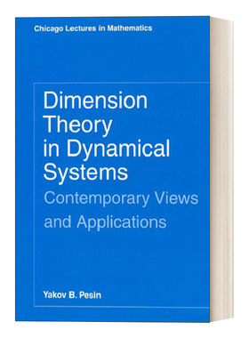 英文原版 Dimension Theory in Dynamical Systems 动力系统的维数论 当代观点与应用 Yakov B. Pesin 英文版 进口英语原版书籍
