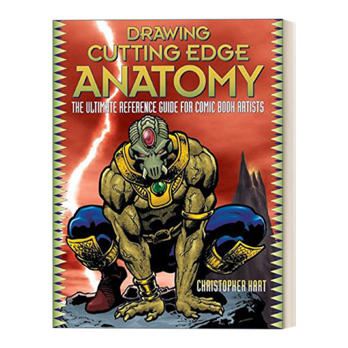 英文原版 Drawing Cutting Edge Anatomy 漫画艺术家人物解剖参考书 绘画技巧指南 Christopher Hart 英文版 进口英语原版书籍