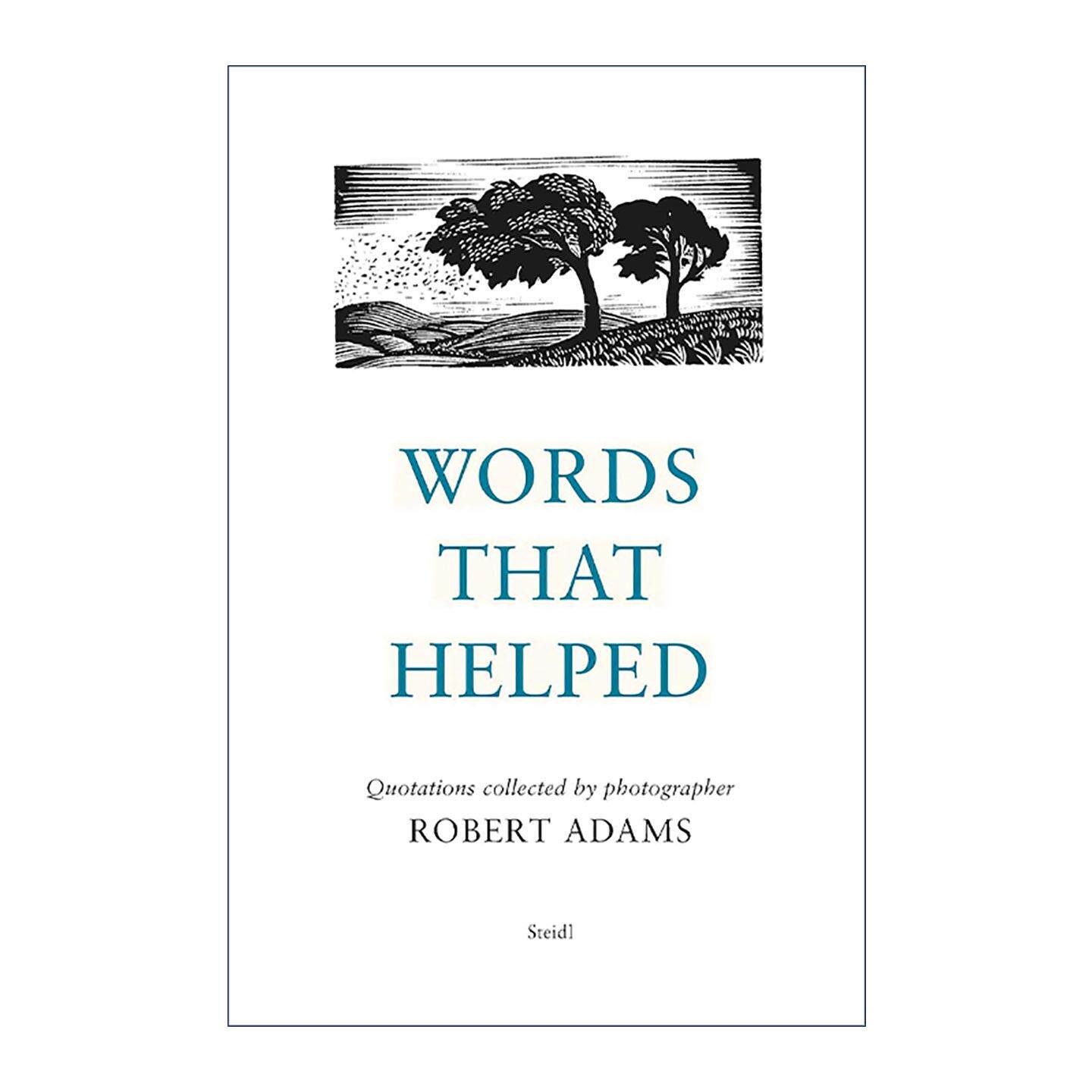 英文原版 Words That Helped 罗伯特·亚当斯 疗愈人心的文字 语录摄影收藏集精装 英文版 进口英语原版书籍