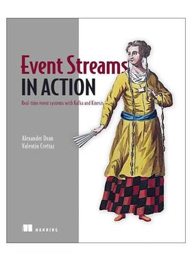 英文原版 Event Streams in Action 事件流实战 英文版 进口英语原版书籍