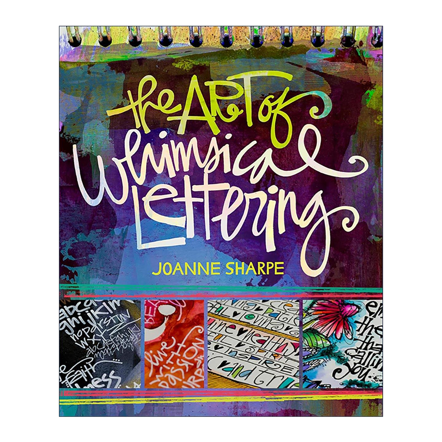 英文原版 The Art of Whimsical Lettering 异想天开的字体艺术 创建不同风格字体 装饰设计指南 Joanne Sharpe 进口英语原版书籍