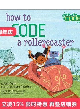英文原版 How to Code a Rollercoaster 如何用编程坐过山车 儿童STEM科普精装绘本 Sara Palacios . 英文版 进口英语原版书籍