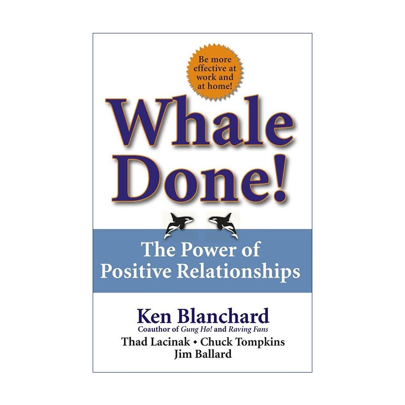 英文原版 Whale Done 惊人之作 积极关系的力量 精装 英文版 进口英语原版书籍