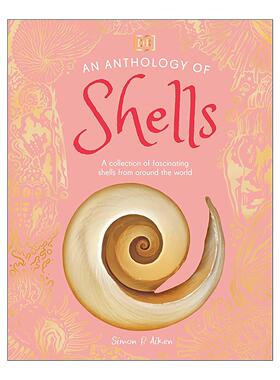 英文原版 An Anthology of Shells 贝壳 DK典藏博物馆 自然科普百科精装 英文版 进口英语原版书籍