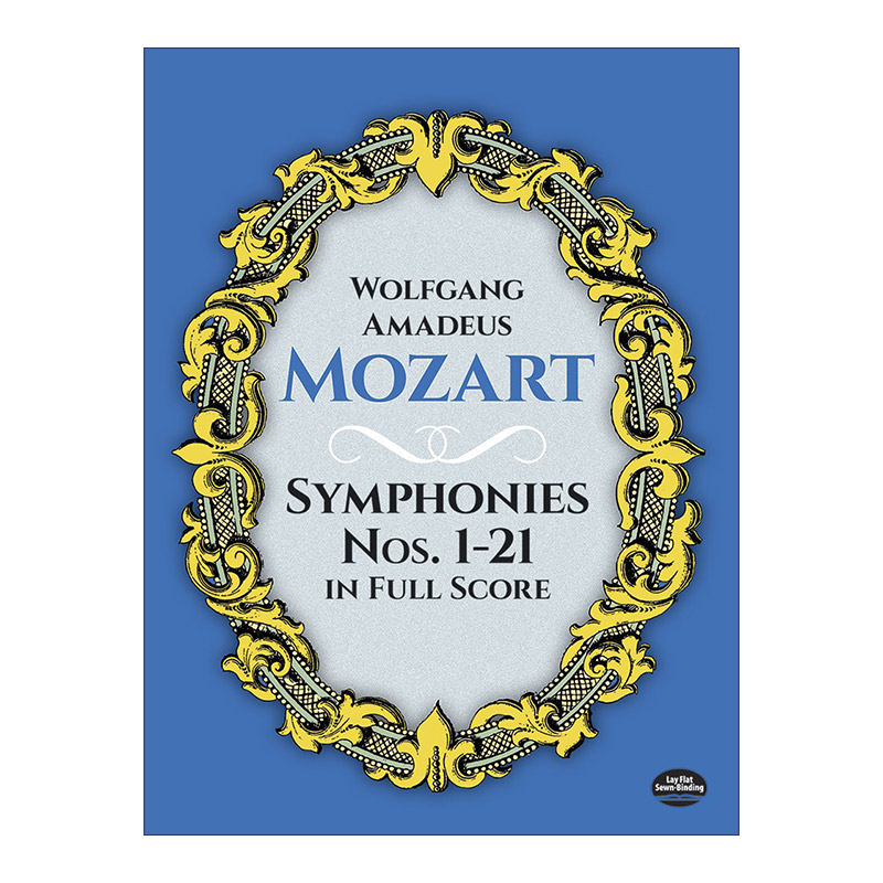 英文原版 Symphonies Nos.1-21 in Full Score 莫扎特第1-21号交响乐曲全谱 Wolfgang Amadeus Mozart 英文版 进口英语原版书籍