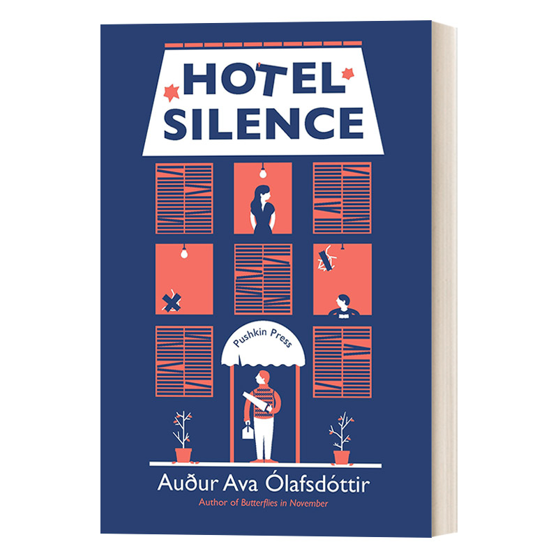 英文原版小说 Hotel Silence 寂静旅馆 冰岛文学奖 奥杜·阿娃·奥拉夫斯多蒂 英文版 进口英语原版书籍