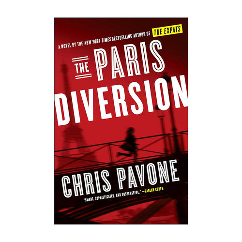 英文原版 The Paris Diversion Kate Moore 02 凯特任务系列2 巴黎改道 惊悚悬疑小说 Chris Pavone 英文版 进口英语原版书籍