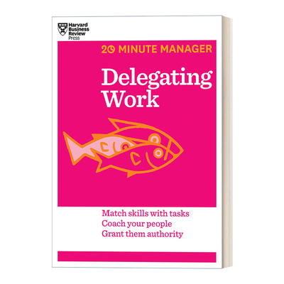 英文原版 Delegating Work HBR 20-Minute Manager Series 委派任务 哈佛商业评论二十分钟管理丛书系列 英文版 进口英语原版书籍