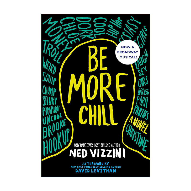 英文原版 Be More Chill 冷静点 扮酷 同名百老汇音乐剧原著 Ned Vizzini 英文版 进口英语原版书籍,书籍/杂志/报纸,文学小说类原版书,淘宝优惠券,粉丝福利购,淘宝优惠卷