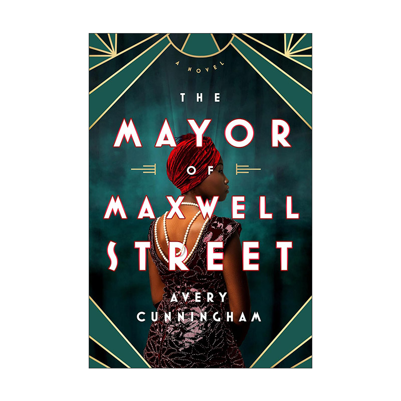 英文原版 The Mayor of Maxwell Street 麦克斯韦街的市长 女性小说 Avery Cunningham 英文版 进口英语原版书籍