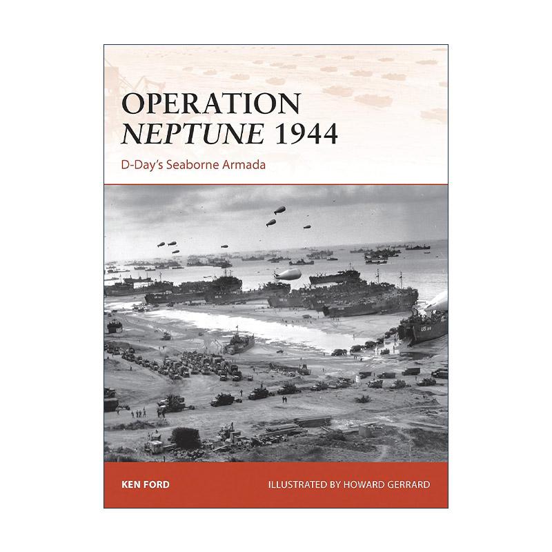 英文原版 Operation Neptune 1944 二战诺曼底海王星行动 战争历史系列 英文版 进口英语原版书籍