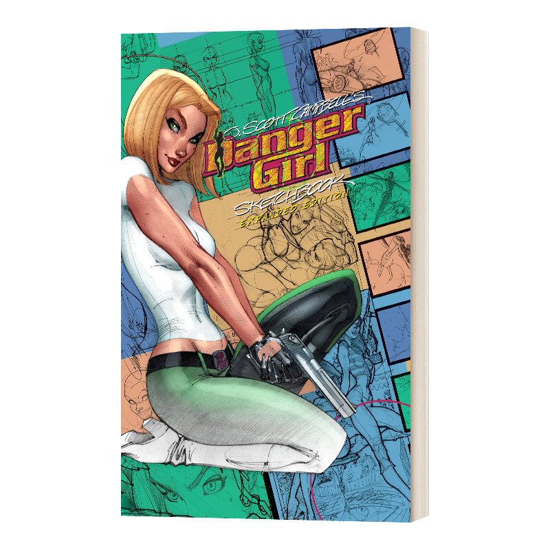 英文原版 J. Scott Campbell Danger Girl Sketchbook J 史葛 坎贝尔危险女孩速写本 扩展版 精装 英文版 进口英语原版书籍