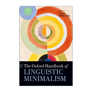 英文原版 The Oxford Handbook of Linguistic Minimalism 牛津语言极简主义手册 精装 英文版 进口英语原版书籍